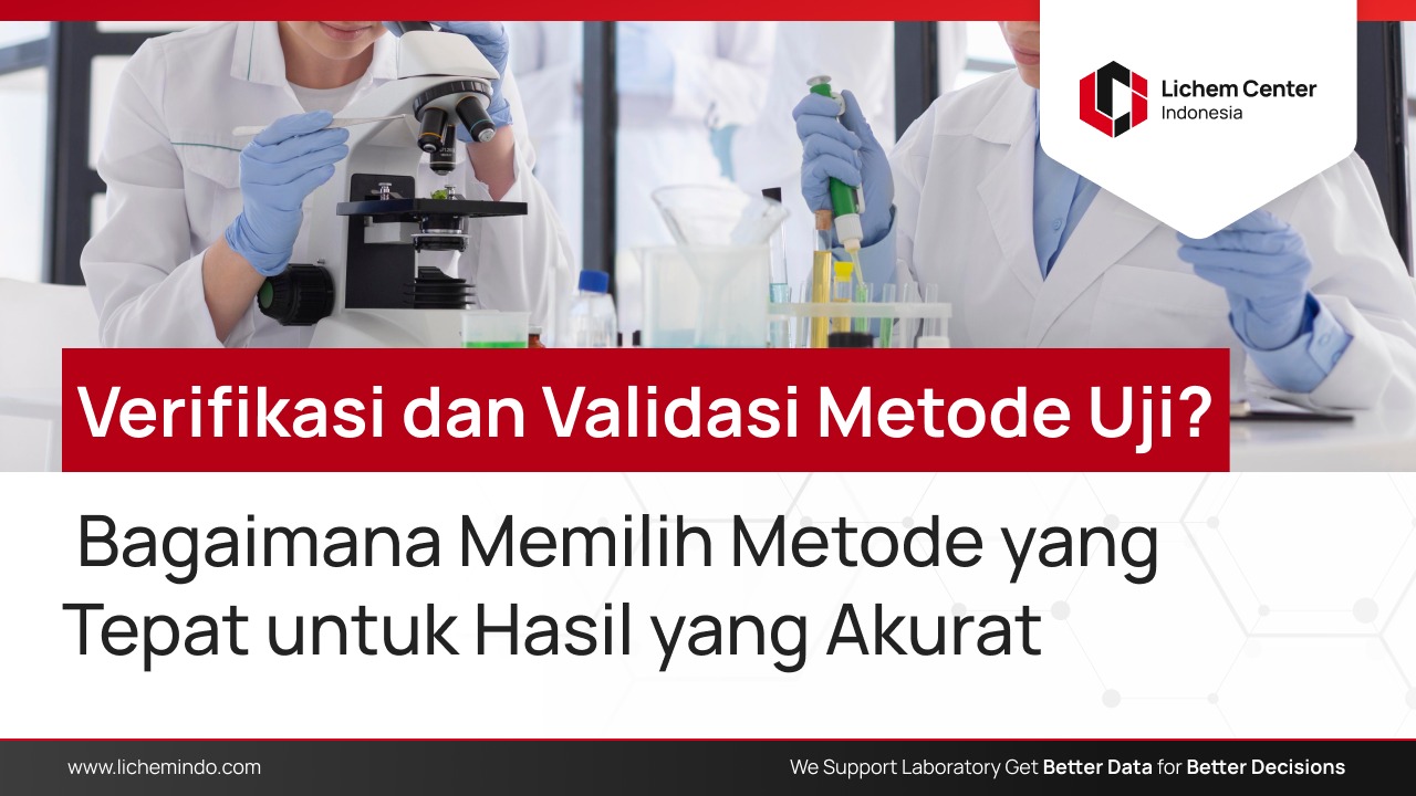 Verifikasi dan Validasi Metode Uji